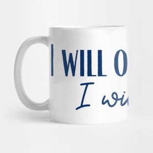 Overcome Mug